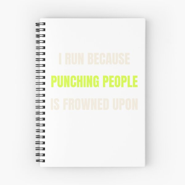 Item preview, I Run Because Punching People Is Frowned Upon | Funny Runner Design designed and sold by 1. Stride Supply.