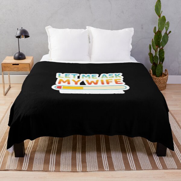 Item preview, let me ask my wife-honeymoon-funny husband-funny husband quote-funny husband wife quotes- designed and sold by heroes-one.