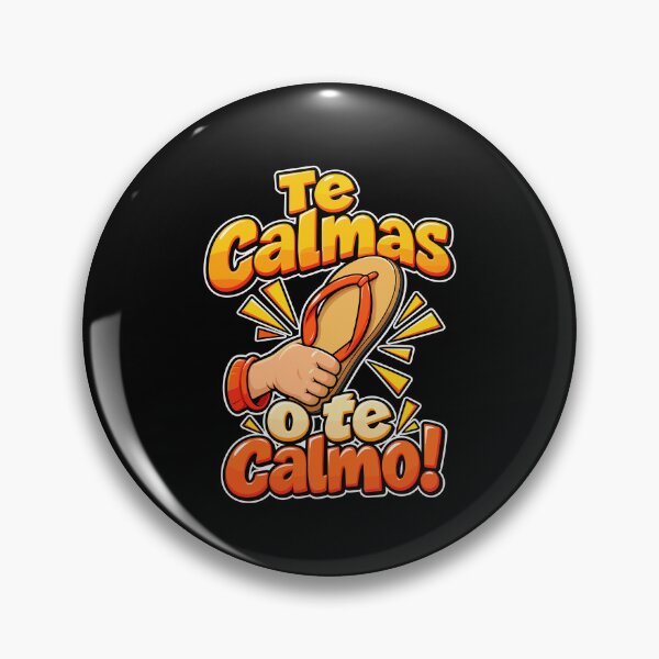 Item preview, Te Calmas O Te Calmo Funny Spanish Mom Chancla Design designed and sold by stmpdwrld.