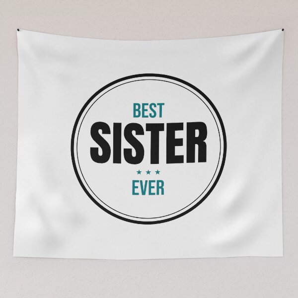 Item preview, Best Sister Ever Gift For Sister designed and sold by Mrali9914.