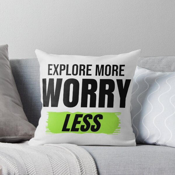 Item preview, Explore More Worry Less Travel Quote designed and sold by Mrali9914.