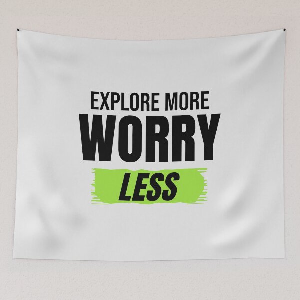 Item preview, Explore More Worry Less Travel Quote designed and sold by Mrali9914.