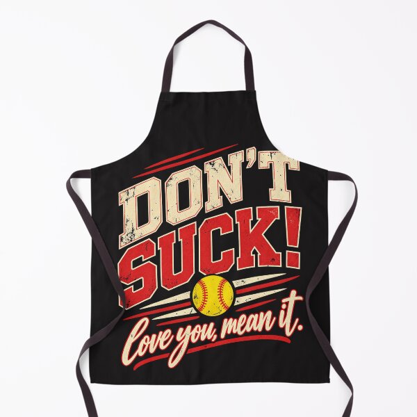 Item preview, Dont Suck Love You Mean It Baseball Softball Game Day Mom Humor designed and sold by CarlaKaise.