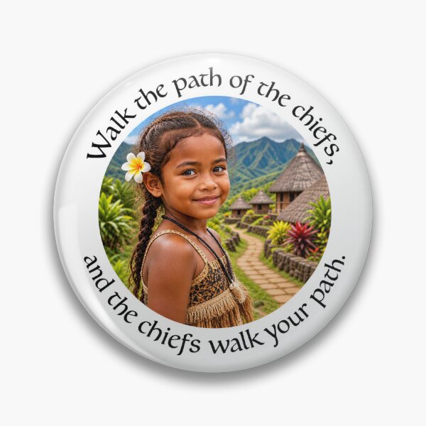 Item preview,   	 Fiji Leadership Proverb - Walk the path of the chiefs | Pacific Art designed and sold by ShakaLife.org.