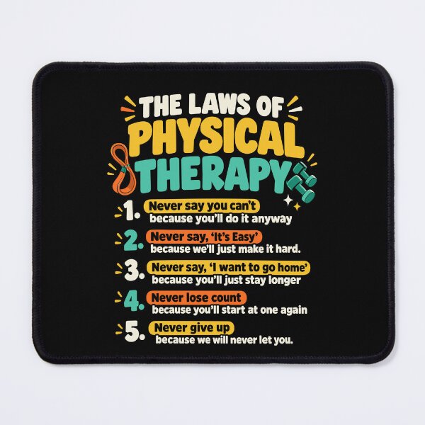 Item preview, The Laws of Physical Therapy Funny Therapist Rules Design designed and sold by stmpdwrld.