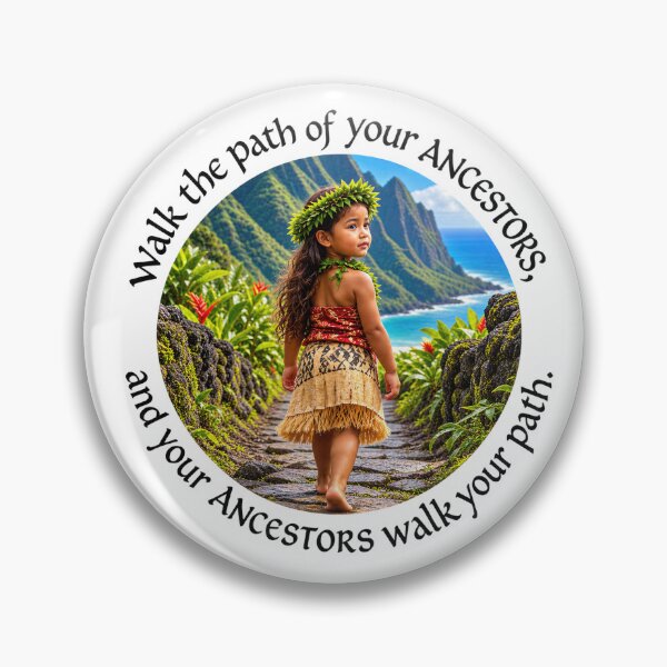 Item preview,   	 Polynesian Heritage Proverb - Walk the path of your ancestors | Pacific Art designed and sold by ShakaLife.org.