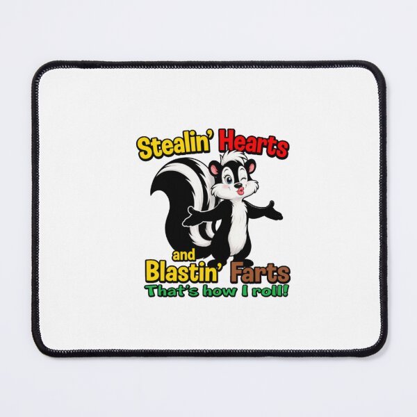 Item preview, Stealin' Hearts And Blastin' Farts designed and sold by SMOOTHMARKET.