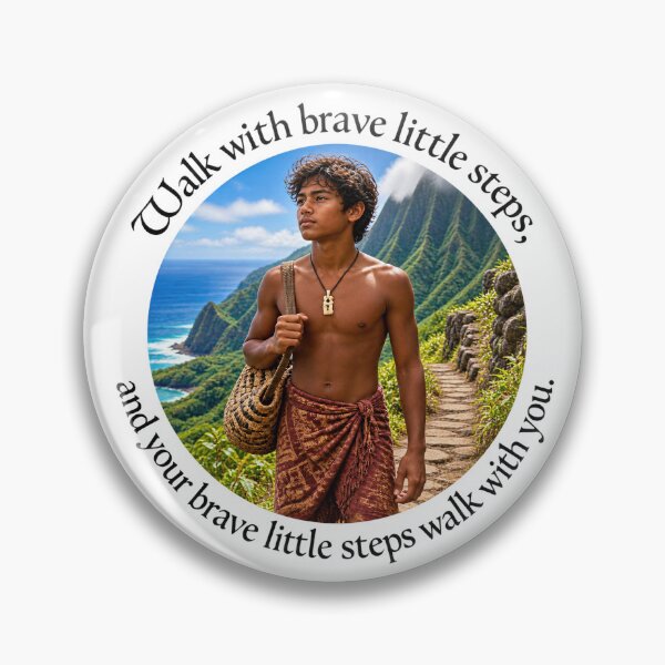 Item preview,  Polynesian Resilience Proverb - Walk with brave little steps | Pacific Art designed and sold by ShakaLife.org.