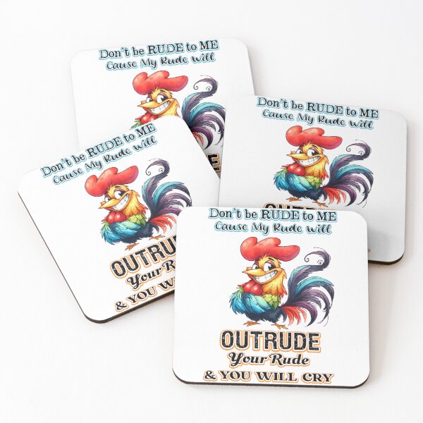 Item preview, Don't Be Rude to Me Funny Rooster designed and sold by Sed94.
