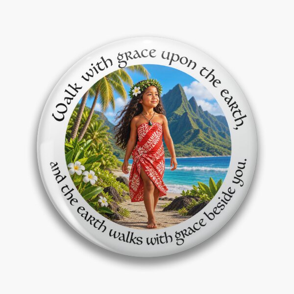 Item preview, Polynesian Harmony Proverb - Walk with grace upon the earth | Pacific Art designed and sold by ShakaLife.org.
