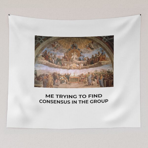 Item preview, The Disputation of the Holy Sacrament - Me Trying to Find Consensus in the Group designed and sold by lijoy.