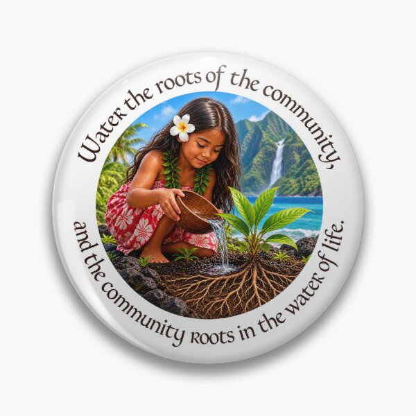Item preview,   	 Polynesian Community Proverb - Water the roots of the community | Pacific Art designed and sold by ShakaLife.org.