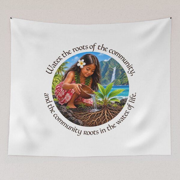 Item preview,   	 Polynesian Community Proverb - Water the roots of the community | Pacific Art designed and sold by ShakaLife.org.