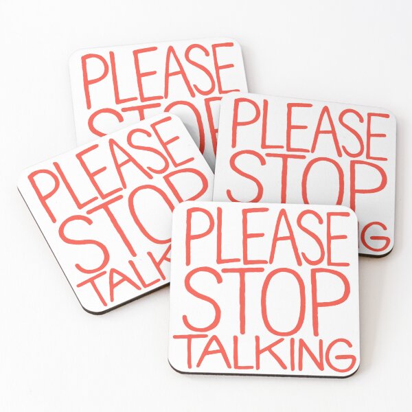 Item preview, Please Stop Talking quote typography introvert humor designed and sold by LongIslandDesgn.