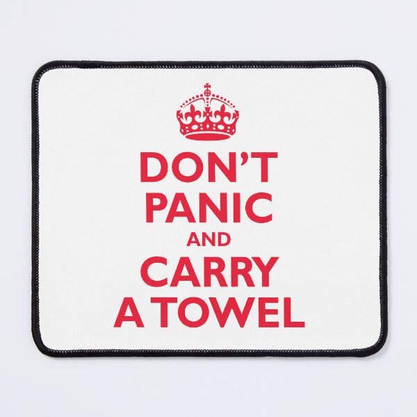 Item preview, Don’t Panic and Carry a Towel designed and sold by Foundry88.