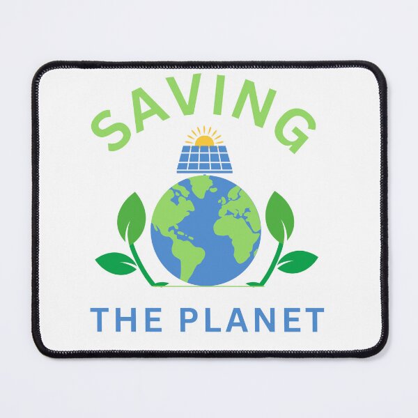 Item preview, Saving The Planet designed and sold by FiberatWorkTechs.