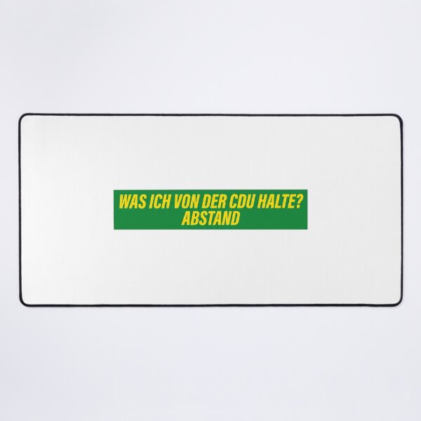 Item preview, Was ich von der CDU halte? Abstand - Lustiger Grüne Spruch designed and sold by LoFizzy.