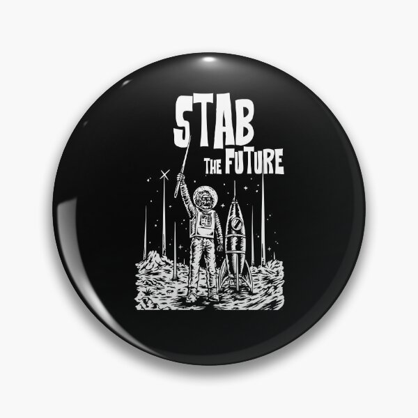 Item preview, Stab The Future designed and sold by andreallustd.