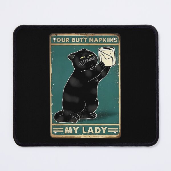 Item preview, Black-Cat-With-Toilet-Paper-Your-Butt-Napkins-My-Lady-Satin-Portrait-Poster-Metal-Retro-Vintage-Tin-Sign-Bar-Wall-Decor-Poster designed and sold by shiucass.