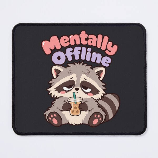 Item preview, Mentally Offline Tired Raccoon Iced Coffee Brain Fog Energy designed and sold by MavtM.