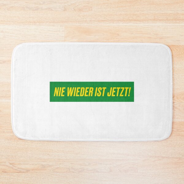 Item preview, Nie wieder ist Jetzt! - Lustiger Grüne Spruch designed and sold by LoFizzy.