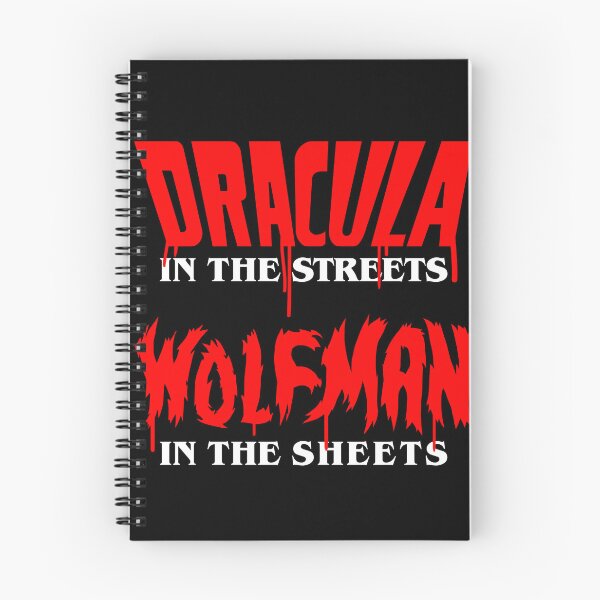 Item preview, Dracula in the streets, Wolfman in the sheets, designed and sold by 4gottenlore.