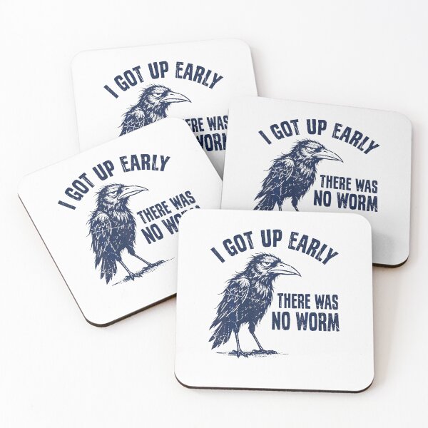 Item preview, I Got Up Early There Was No Worm Funny Grumpy Crow Sarcastic  designed and sold by snailslowdance.