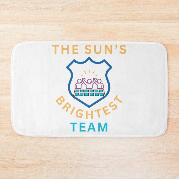 Item preview, The Sun's Brightest Team designed and sold by FiberatWorkTechs.