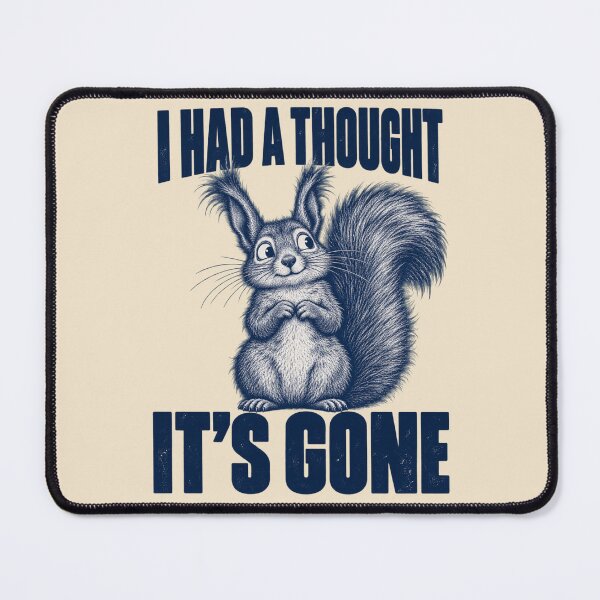 Item preview, I Had a Thought It's Gone – Forgetful Vintage Squirrel designed and sold by AmiGraph.