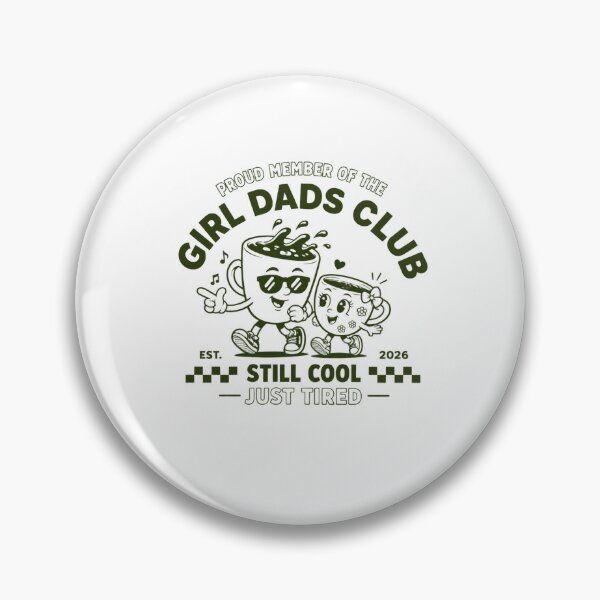 Item preview, Girl Dad Proud Member of the Cool Dads Club designed and sold by amberwell-snake.