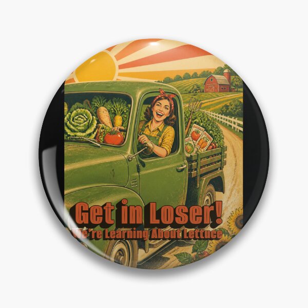 Item preview, Get in Loser We're Learning About Lettuce designed and sold by tellia-kallisto.