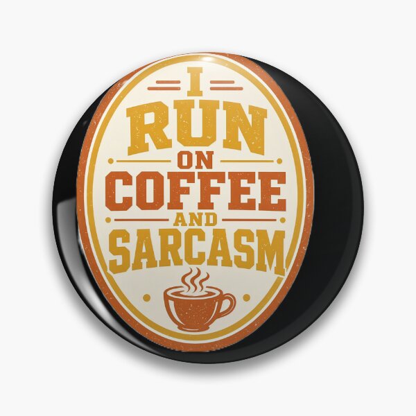 Item preview, Vintage Retro I Run On Coffee And Sarcasm Typography designed and sold by ValhallaHub.