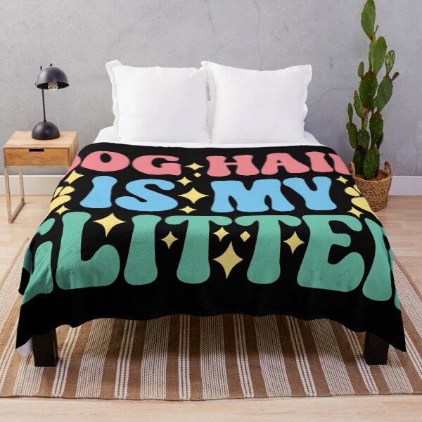 Item preview, Dog Hair is My Glitter designed and sold by BrownHorse90s.