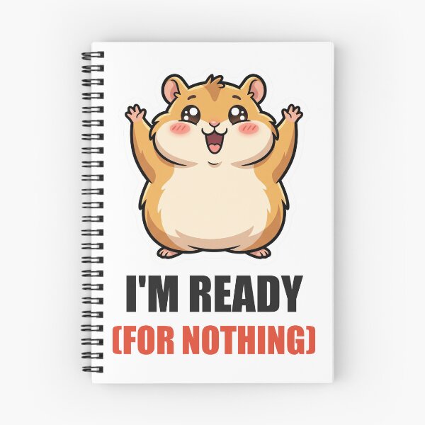 Item preview, Im Ready For Nothing Funny Hamster Meme Sticker designed and sold by Alphakenon.