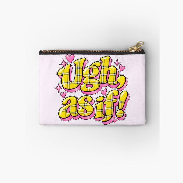 Item preview, Clueless (ugh, As if!)  designed and sold by Danielle Official.