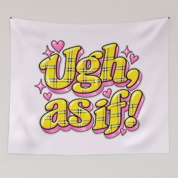 Item preview, Clueless (ugh, As if!)  designed and sold by Danielle Official.
