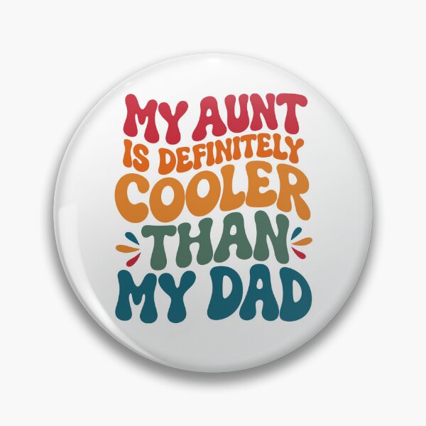 Item preview, My Aunt Is Cooler Than My Dad Toddler designed and sold by Machiro14.