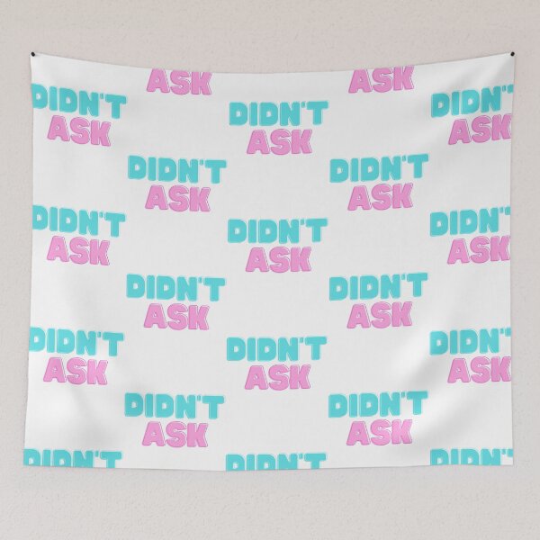 Item preview, Didn'T Ask Bubble Letters designed and sold by hilary-fender.