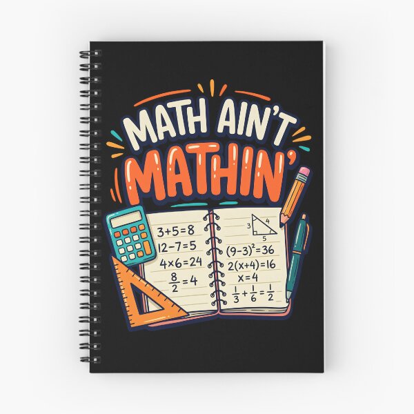 Item preview, Math Ain't Mathin' : Math Teacher Classroom Funny Math Lover Algebra Geometry School Design Funny Math Teacher Student designed and sold by NewaveBoutique.