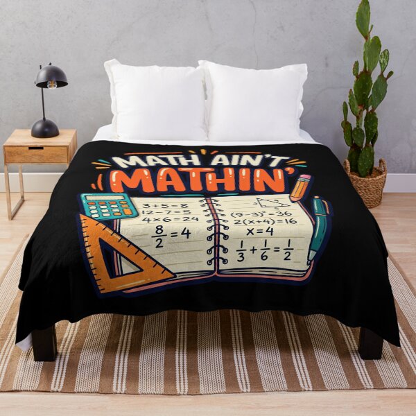 Item preview, Math Ain't Mathin' : Math Teacher Classroom Funny Math Lover Algebra Geometry School Design Funny Math Teacher Student designed and sold by NewaveBoutique.
