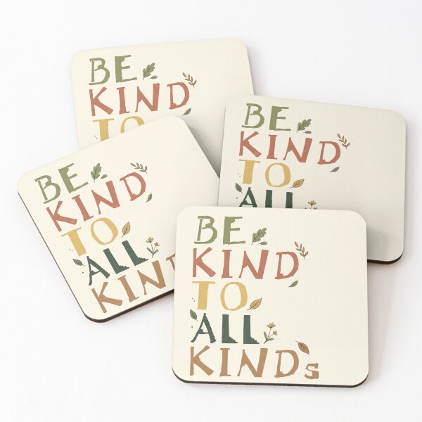 Item preview, Be Kind to all Kinds designed and sold by Liminal Archive.