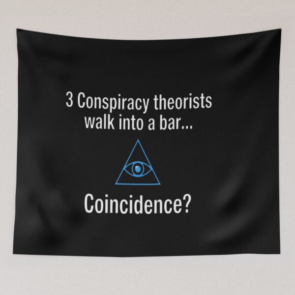 Item preview, Conspiracy Theory? designed and sold by ewellwarntzw.