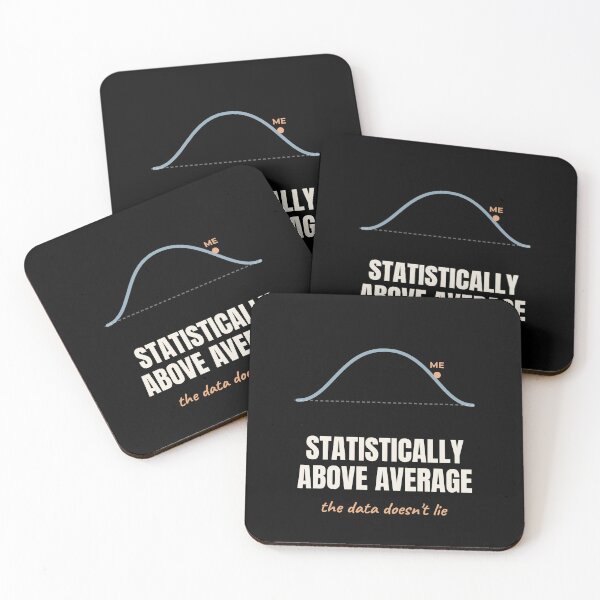 Item preview, Statistically Above Average Funny Math Confidence designed and sold by The Cozy Design Studio.