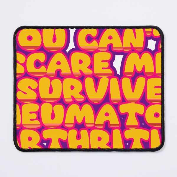 Item preview, You Can't Scare Me, I Survived Rheumatoid Arthritis – Funny Chronic Illness Saying designed and sold by TheIconSmith.