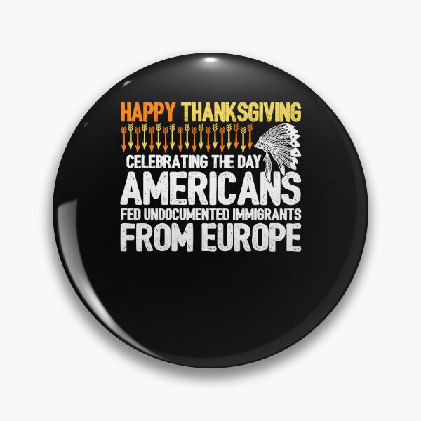 Item preview, Happy Thanksgiving Immigration Justice Native Headdress Statement designed and sold by RDGNR.
