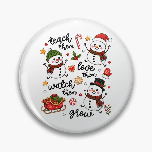 Item preview, Teach Them Watch Them Grow Christmas Snowmen Teacher designed and sold by RDGNR.