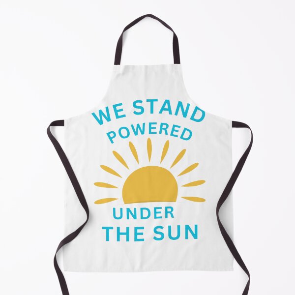 Item preview, We Stand Powered, Under The Sun designed and sold by FiberatWorkTechs.