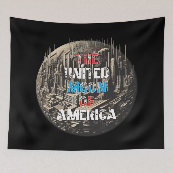 Item preview, The United Moon of America designed and sold by Rich La Bonté.