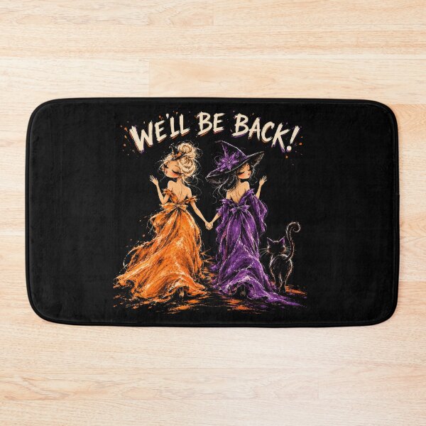 Item preview, We'll Be Back! – Two Witches and Black Cat Halloween Art designed and sold by byMosia.