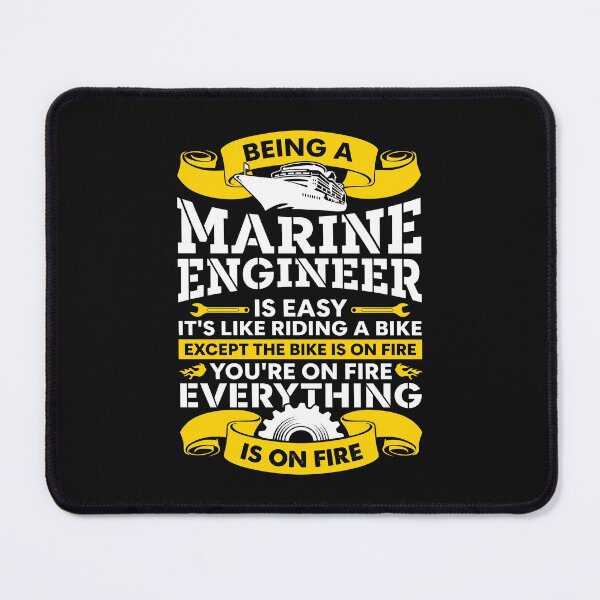 Item preview, Marine Engineer Everything Is On Fire designed and sold by MizoX7.